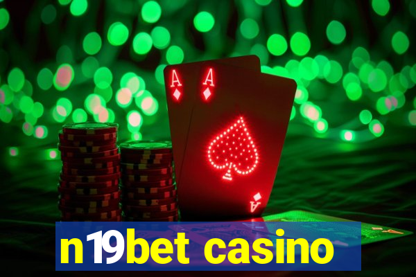 n19bet casino